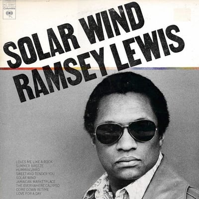 Ramsey Lewis - Solar Wind (Columbia, KC 32897) · LP · Terre Haute Pressing · VG+/VG+