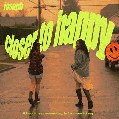 Joseph - Closer To Happy (Joseph Sounds Publishing, none) · LP · Yellow · NM/NM