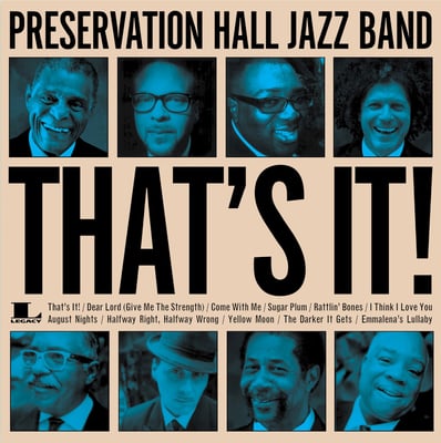 Preservation Hall Jazz Band - That's It! (Legacy, 88765491471) · LP · 180g