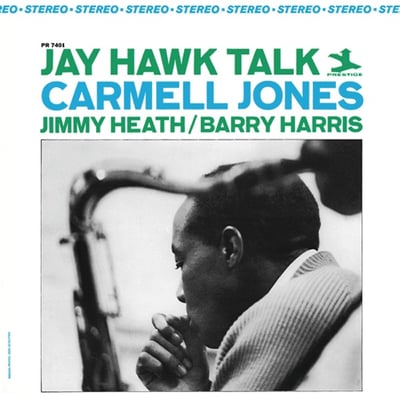 Carmell Jones - Jay Hawk Talk (Prestige, PR 7401) · LP · G+/VG