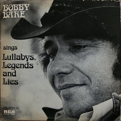 Bobby Bare - Sings Lullabys, Legends And Lies (RCA Victor, CPL2-0290) · 2xLP · Gatefold · VG+/VG+
