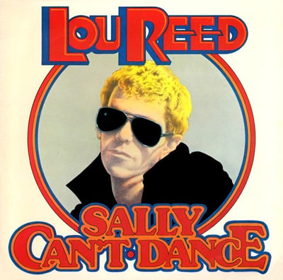 Lou Reed - Sally Can't Dance (RCA, CPL1-0611) · LP · Hollywood Pressing, Dynaflex · VG+/VG+