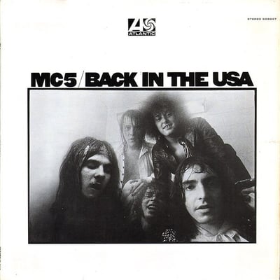 MC5 - Back In The USA (Sundazed, LP 5093) · LP · VG+/VG+ · Reissue