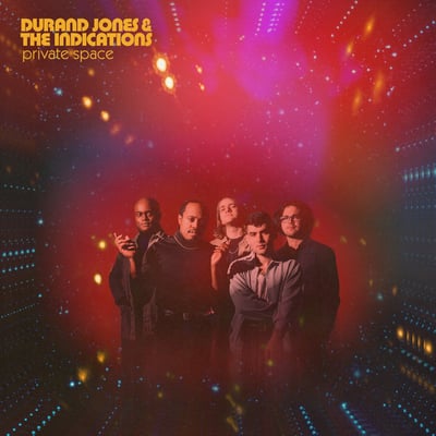 Durand Jones & The Indications - Private Space