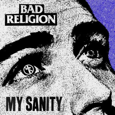 Bad Religion - My Sanity (Epitaph, 87672-7) · 7" · Record Store Day, Limited Edition