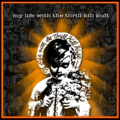 My Life With The Thrill Kill Kult - Final Blindness (Interscope Records, DMD 2016) · 12" · Promo