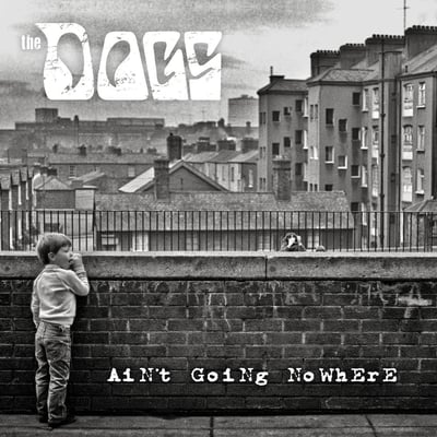 The Dogs - Ain't Going Nowhere (Smelvis Records, 64) · 7" · White · NM/NM · Limited Edition