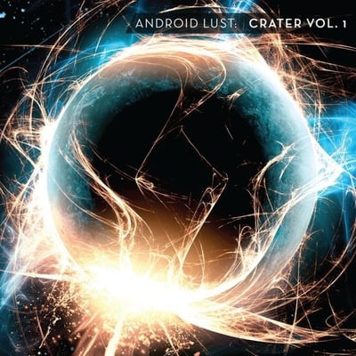 Android Lust - Crater Vol. 1 (Synthellec Music, SYN009) · LP · Blue / Green Transparent · Reissue