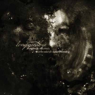 Long Goodbye - To Reconcile With Death For The Sake Of A Beautiful Ending (The Coming Strife Records, TCS 149) · LP · Black In White · Limited Edition