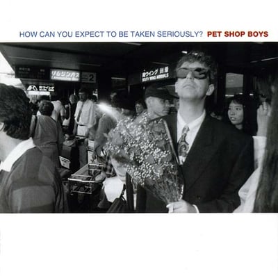 Pet Shop Boys - How Can You Expect To Be Taken Seriously? (EMI Records USA, V-56204) · 12" · Promo