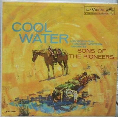 The Sons Of The Pioneers - Cool Water (RCA Victor, LSP-2118) · LP · Reissue