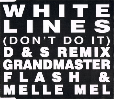 Grandmaster Flash & Melle Mel - White Lines (Don't Don't Do It) (Unidisc, SPEC-1332) · 12" · Reissue