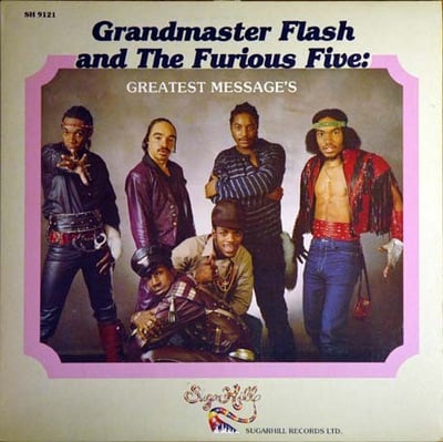 Grandmaster Flash & The Furious Five - Greatest Messages (Sugar Hill Records, SH 9121) · LP · Pinckneyville Pressing