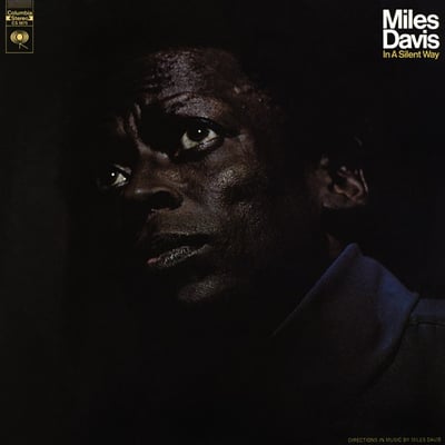 Miles Davis - In A Silent Way (Columbia, CS 9875) · LP · Santa Maria Pressing