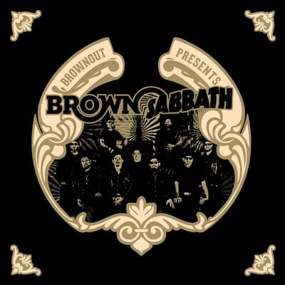 Brownout - Brownout Presents Brown Sabbath (Ubiquity, URLP336) · 2xLP · Tan Translucent & Brown Splatter · Record Store Day, Reissue