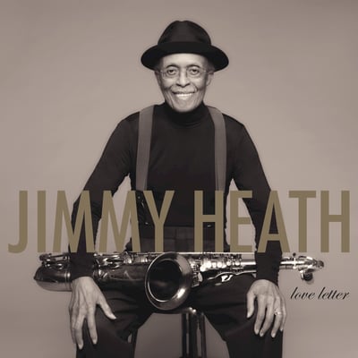 Jimmy Heath - Love Letter (Verve Records, B0032217-01) · LP · 180g, Gatefold · NM/NM
