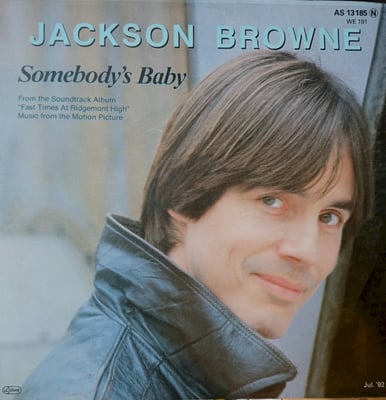 Jackson Browne - Somebody's Baby (Asylum Records, 7-69982) · 7" · Promo