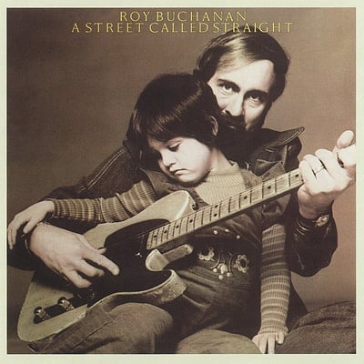 Roy Buchanan - A Street Called Straight (Atlantic, SD 18170) · LP