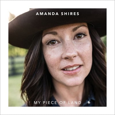 Amanda Shires - My Piece Of Land (BMG, 538225761) · LP