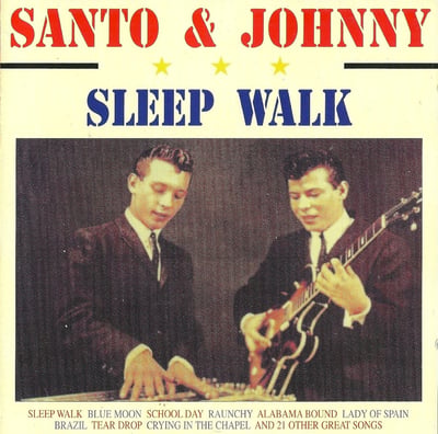 Santo & Johnny - Sleep Walk (Canadian American, 103) · 7"