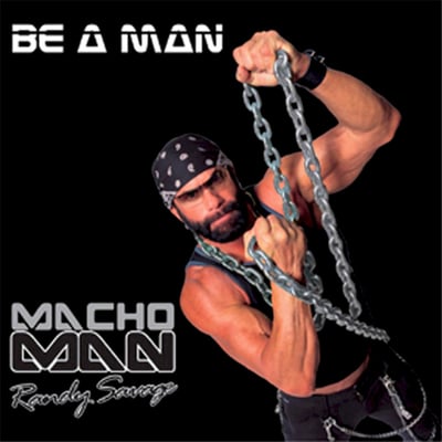 Macho Man Randy Savage - Be A Man (Girder Records, GR1143LP) · LP · Orange · Limited Edition, Reissue