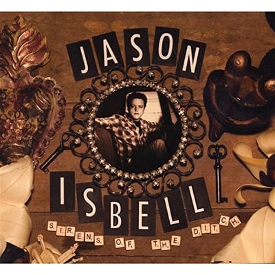 Jason Isbell - Sirens Of The Ditch (New West Records, NW5000) · LP · 180 Gram · Limited Edition