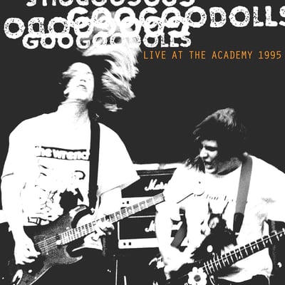Goo Goo Dolls - Live At The Academy 1995 (Warner Records, 093624859185) · 3xLP