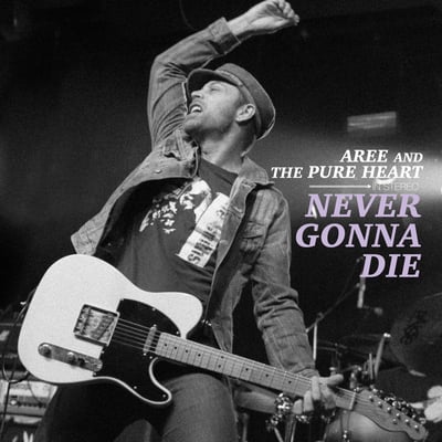 Aree And The Pure Heart - Never Gonna Die (Wiretap Records, WTR-032) · LP · Yellow