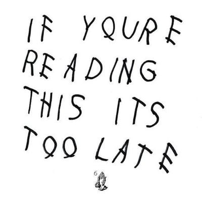 Drake - If You're Reading This Its Too Late (B-0025237-01)