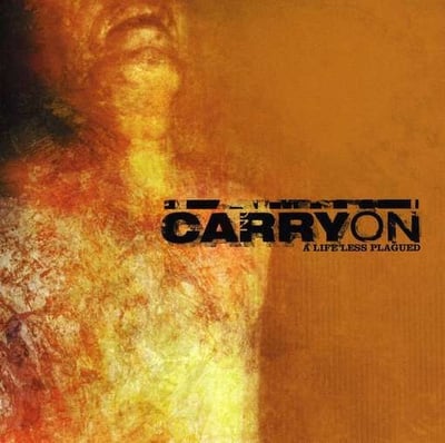 Carry On - A Life Less Plagued (Bridge Nine Records, B9R019) · LP · Gold · Reissue