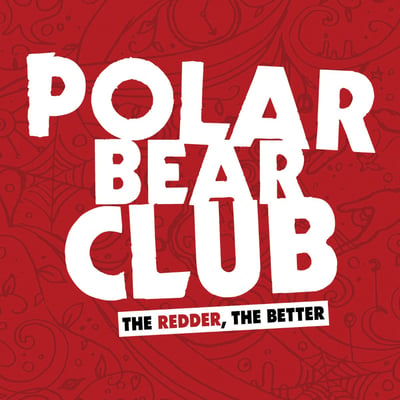 Polar Bear Club - The Redder, The Better (Bridge Nine Records, B9R127) · 12" · White · Reissue