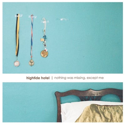 Hightide Hotel - Nothing Was Missing, Except Me (Count Your Lucky Stars, CYLS 029) · LP · Clear · Limited Edition