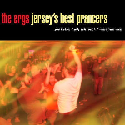 The Ergs! - Jersey's Best Prancers (Don Giovanni Records, DG-12) · 12" · Orange Clear