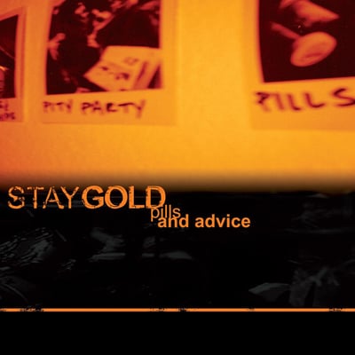 Stay Gold - Pills And Advice (Indecision Records, IND51) · LP · Orange · Reissue