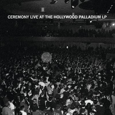 Ceremony - Live At The Hollywood Palladium (Relapse Records, RR7581-1) · 2x12" · Custom "Bleach" Marble / Custom "Bleach" Marble · M/M · Limited Edition