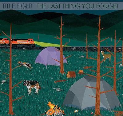 Title Fight - The Last Thing You Forget (Run For Cover Records, RFC:014) · 7"