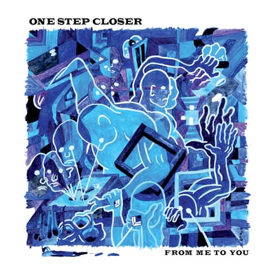 One Step Closer - From Me To You (Triple-B Records, TBR 097) · 12" · Blue