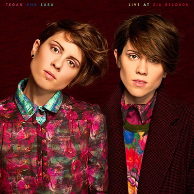 Tegan and Sara - Live At Zia Records (Warner Bros. Records, 541714-1) · 12" · Opaque Aqua Blue Vinyl · Record Store Day, Limited Edition