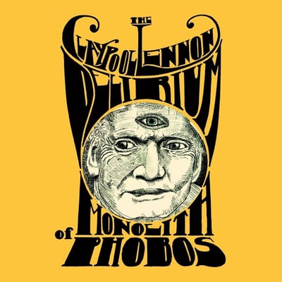 The Claypool Lennon Delirium - Monolith Of Phobos (ATO Records, ATO0308) · 2xLP · Gold