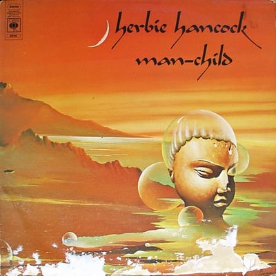 Herbie Hancock - Man-Child (Columbia, PC 33812) · LP · Reissue