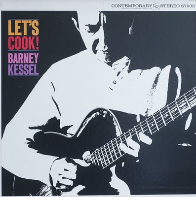 Barney Kessel - Let's Cook! (Contemporary Records, S7603) · LP