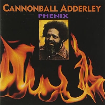 Cannonball Adderley - Phenix (Fantasy, F-79004) · 2xLP · Gatefold