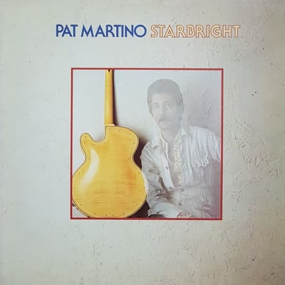 Pat Martino - Starbright (Warner Bros. Records, BS 2921) · LP · Pitman Pressing