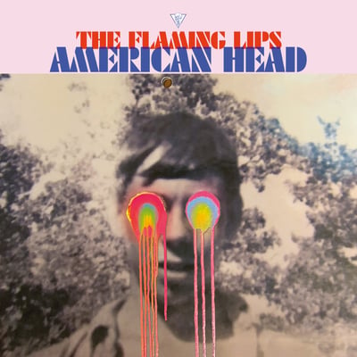The Flaming Lips - American Head (Warner Records, 093624893011) · 2xLP · Teal / Pink · Limited Edition