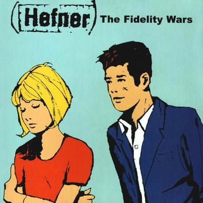Hefner - The Fidelity Wars (Where It's At Is Where You Are, wialp081) · LP · Reissue
