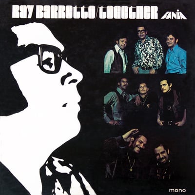 Ray Barretto - Together (Fania Records, LP 378) · LP