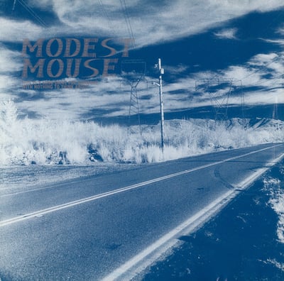Modest Mouse - This Is A Long Drive For Someone With Nothing To Think About (Glacial Pace, GPLP-007) · 2xLP · 180 Gram · Reissue