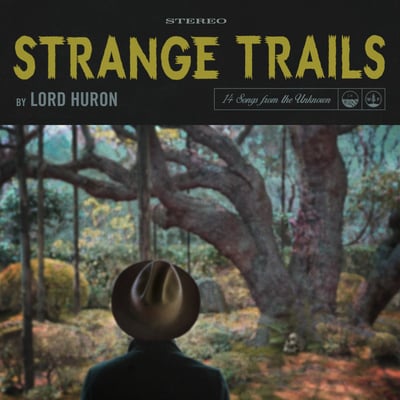 Lord Huron - Strange Trails (IAmSound Records, IAM066L) · 2xLP · "All Day" (Yellow With Black Splatter) Colored Vinyl · M/M · Limited Edition, Reissue