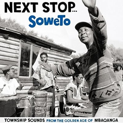 Various - Next Stop... Soweto (Township Sounds From The Golden Age Of Mbaqanga) (Strut, STRUT054LP) · 2xLP · M/M · Reissue