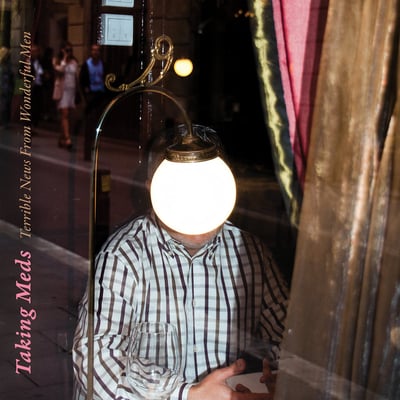 Taking Meds - Terrible News From Wonderful Men (Smartpunk Records, none) · LP · Half Pink / Half Gold
